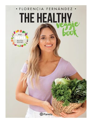cover image of The healthy veggie book